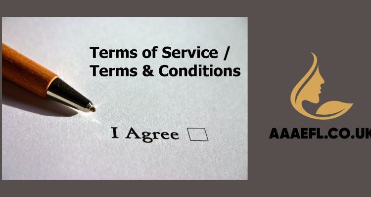 AAAEFL.CO.UK's Terms of Service: Know Your Rights And Responsibilities